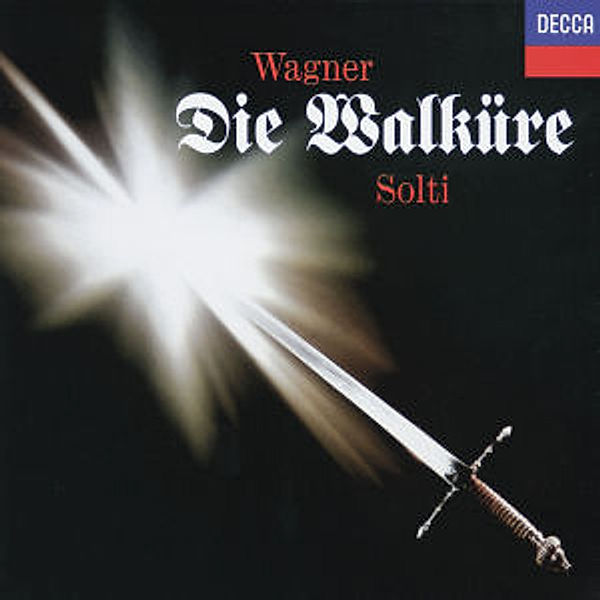 Wagner: Die Walküre, Nilsson, Crespin, King, Solti, Wp