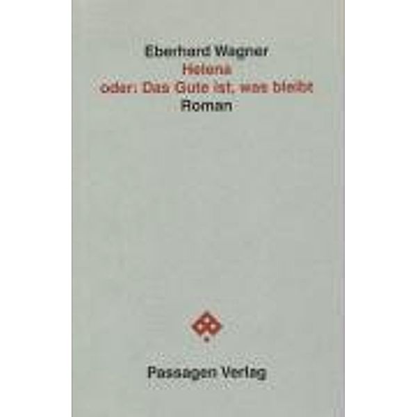 Wagner, E: Helena, Eberhard Wagner