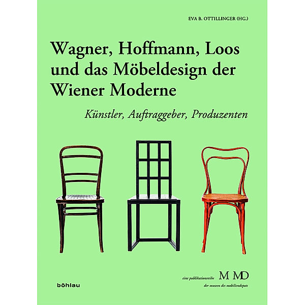 Wagner, Hoffmann, Loos und das Möbeldesign der Wiener Moderne