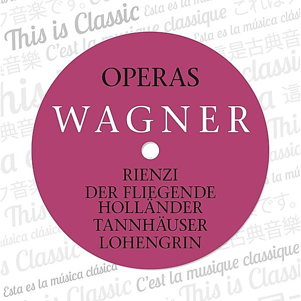 Wagner: Opern Ii-Operas Ii (Gesamt-Complete), Richard Wagner