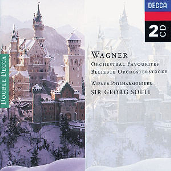 Wagner: Orchestral Favourites, Georg Solti, Wp