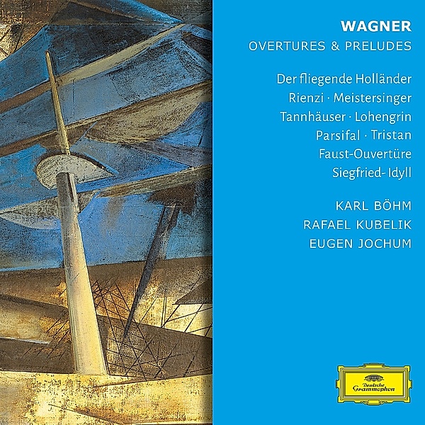 Wagner: Overtures & Preludes, Kubelik, Gerdes, Jochum, Böhm, Wp, BAMBERGER SYMPH.