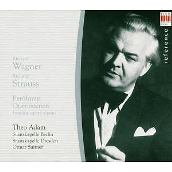 Wagner/Strauss:Berühmte Opernszenen, Theo Adam, Otmar Suitner, Staatskapelle Berlin