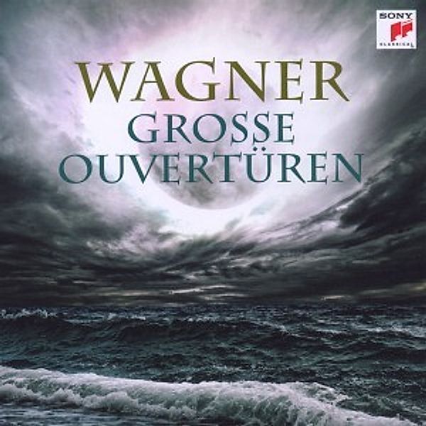 Wagners große Ouvertüren, Richard Wagner