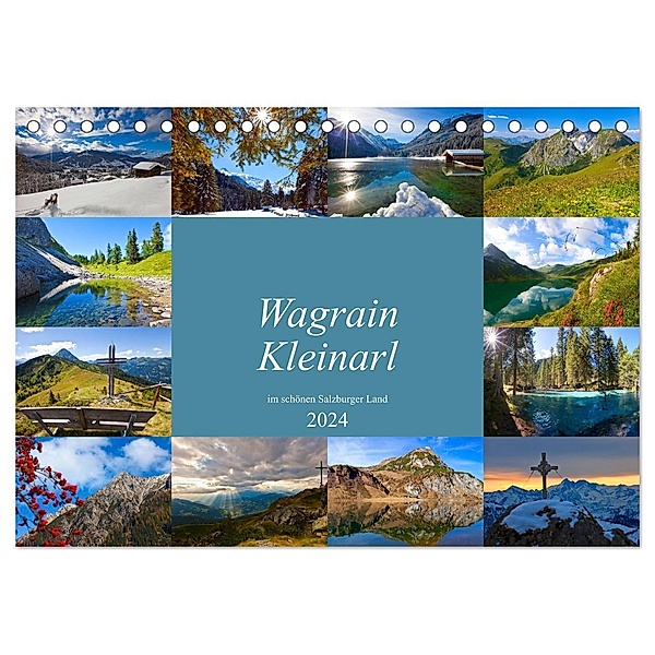Wagrain Kleinarl im schönen Salzburger Land (Tischkalender 2024 DIN A5 quer), CALVENDO Monatskalender, Christa Kramer