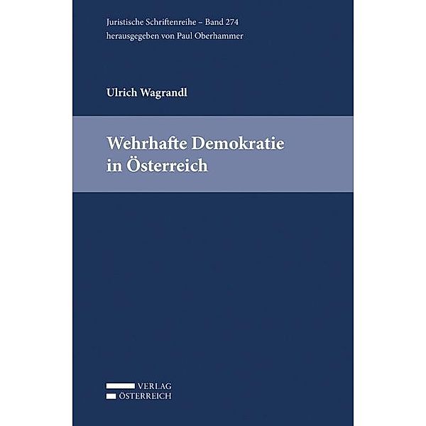 Wagrandl, U: Wehrhafte Demokratie in Österreich, Ulrich Wagrandl