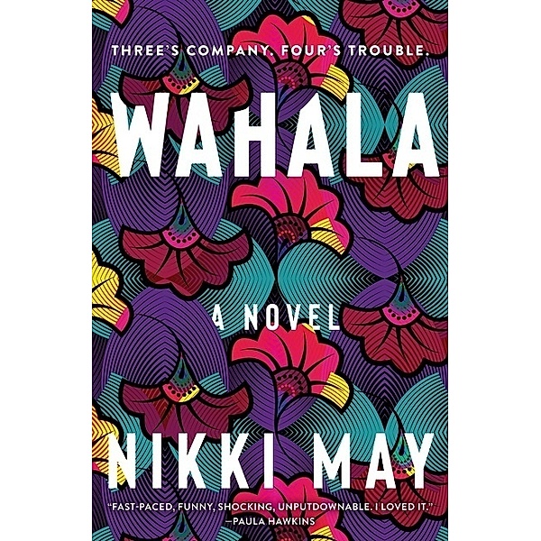 Wahala, Nikki May