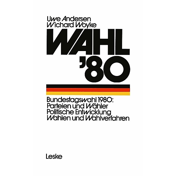 Wahl '80, Uwe Andersen, Wichard Woyke