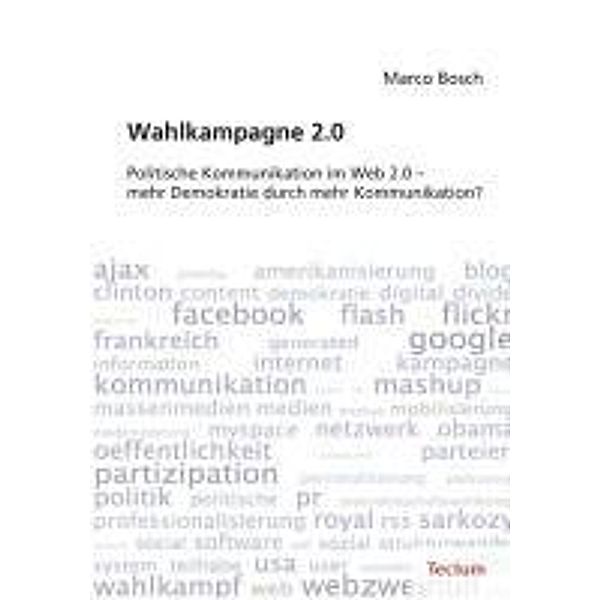 Wahlkampagne 2.0, Marco Bosch