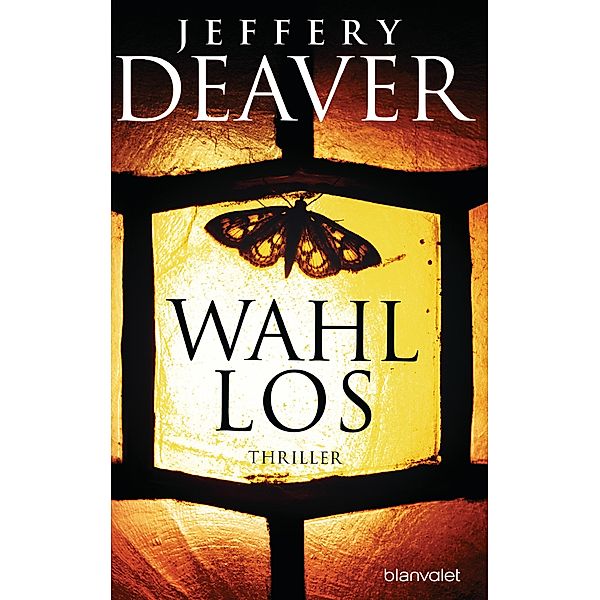 Wahllos / Kathryn Dance Bd.4, Jeffery Deaver