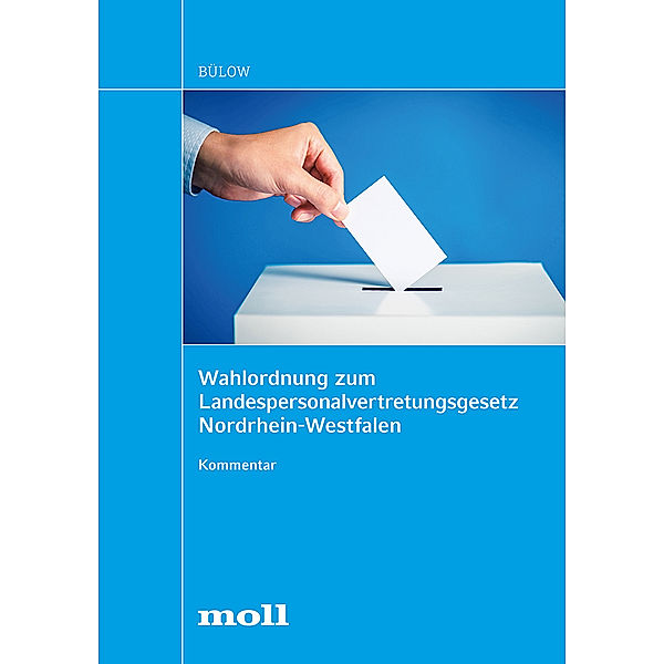 Wahlordnung zum Landespersonalvertretungsgesetz Nordrhein-Westfalen, Christian Bülow