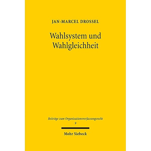 Wahlsystem und Wahlgleichheit, Jan-Marcel Drossel