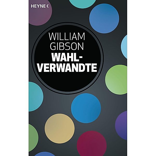 Wahlverwandte, John Shirley, William Gibson