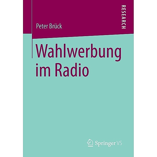 Wahlwerbung im Radio, Peter Brück