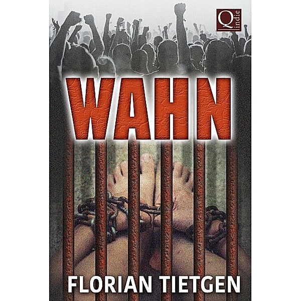 Wahn, Florian Tietgen