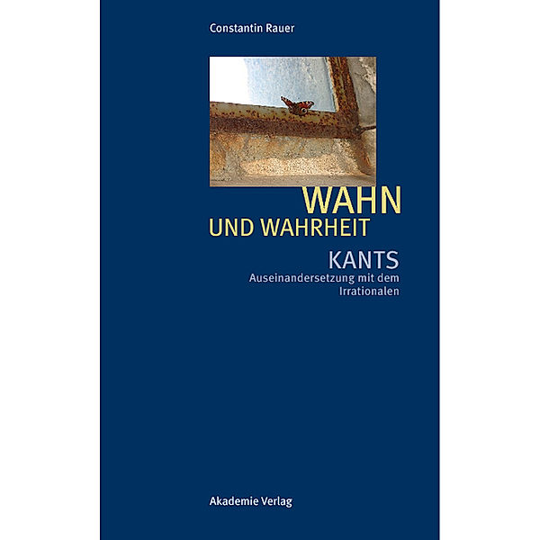 Wahn und Wahrheit, Constantin Rauer