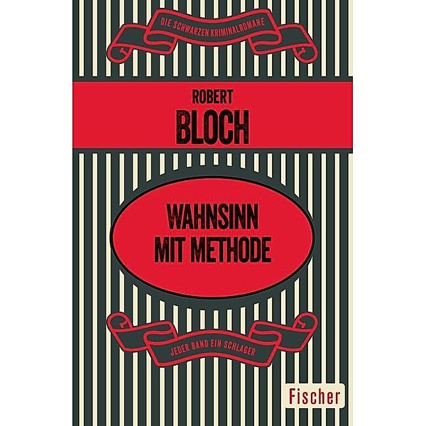 Wahnsinn mit Methode, Robert Bloch