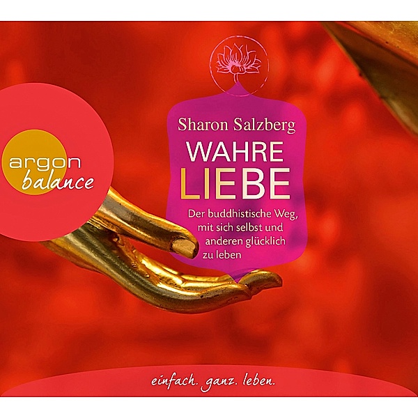 Wahre Liebe, 3 CDs, Sharon Salzberg