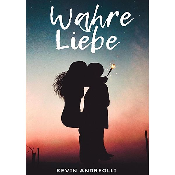Wahre Liebe, kevin Andreolli