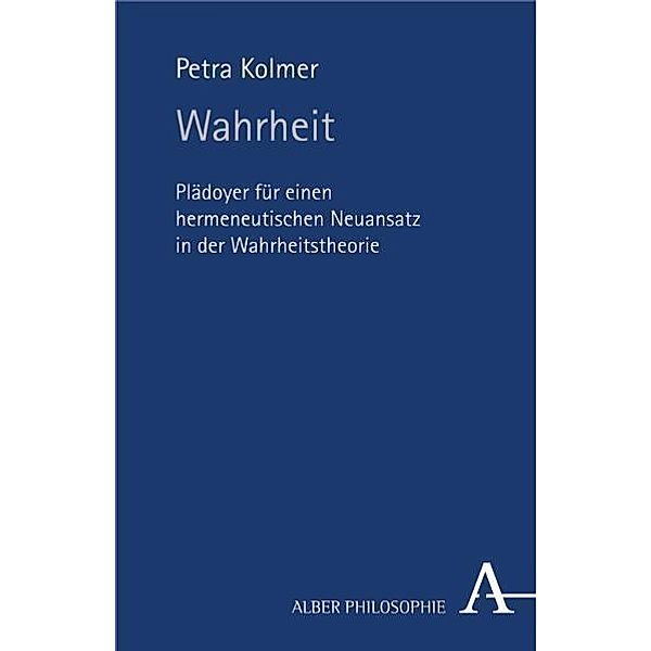 Wahrheit, Petra Kolmer