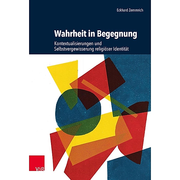 Wahrheit in Begegnung / Research in Contemporary Religion (RCR), Eckhard Zemmrich