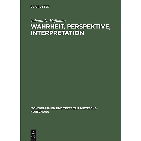 Wahrheit, Perspektive, Interpretation, Johann N. Hofmann