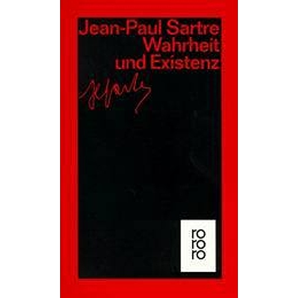 Wahrheit und Existenz, Jean-Paul Sartre