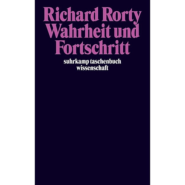 Wahrheit und Fortschritt, Richard Rorty
