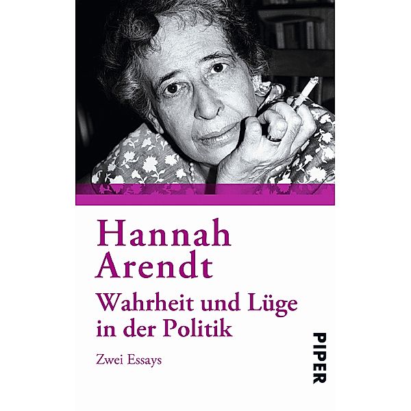 Wahrheit und Lüge in der Politik, Hannah Arendt