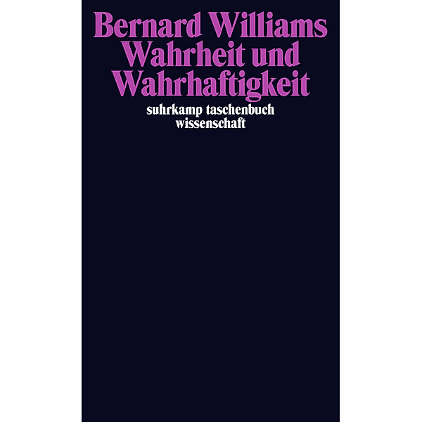 Wahrheit und Wahrhaftigkeit, Bernard Williams