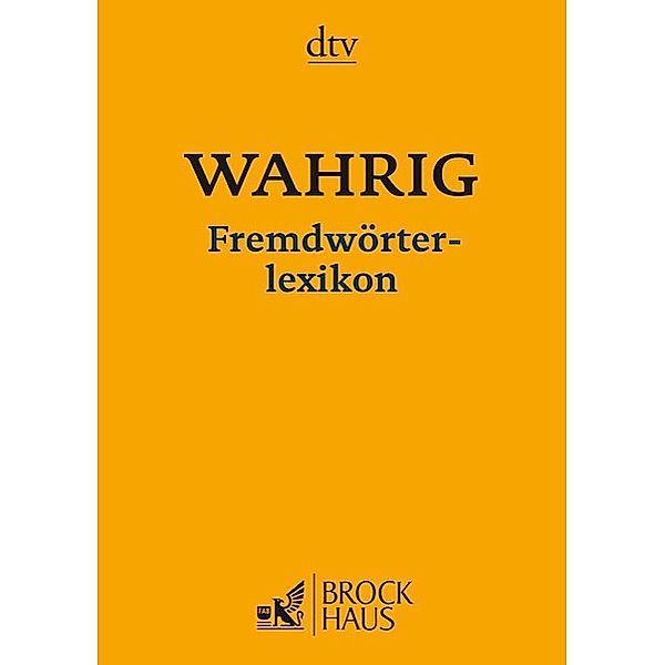 Wahrig Fremdwörterlexikon, Renate Wahrig-Burfeind