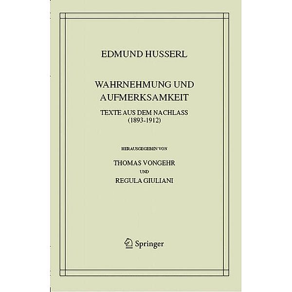 Wahrnehmung und Aufmerksamkeit, Edmund Husserl