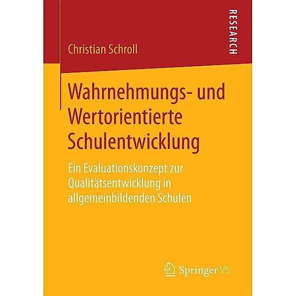 Wahrnehmungs- und Wertorientierte Schulentwicklung, Christian Schroll