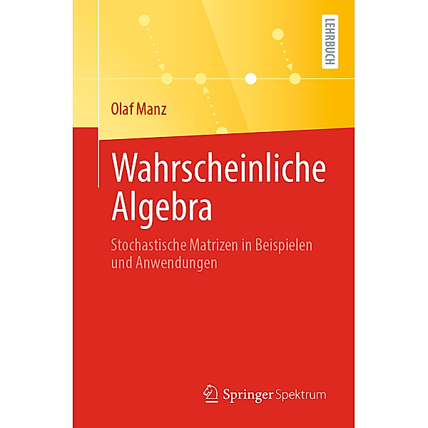 Wahrscheinliche Algebra, Olaf Manz