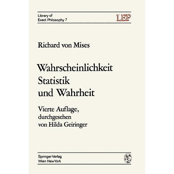 Wahrscheinlichkeit Statistik und Wahrheit, Richard v. Mises