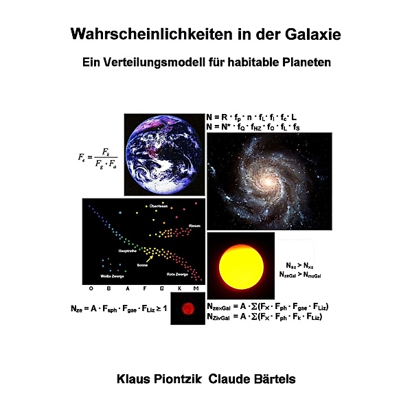 Wahrscheinlichkeiten in der Galaxie, Claude Bärtels, Klaus Piontzik