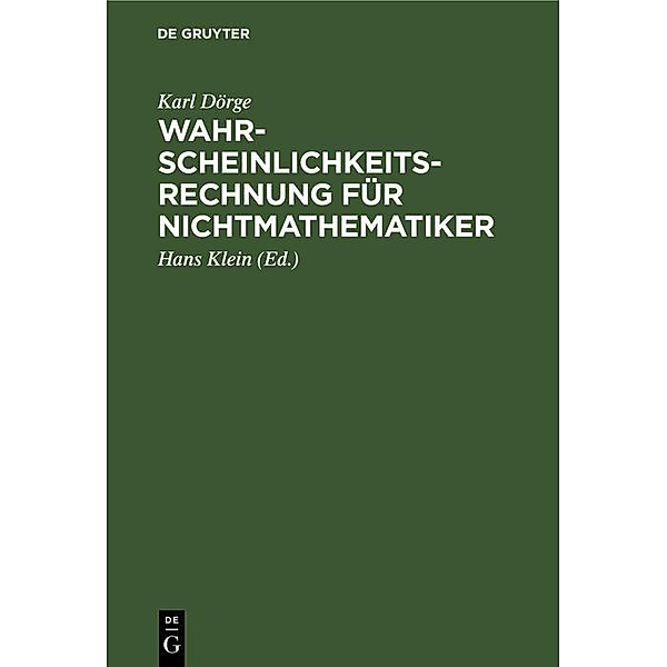 Wahrscheinlichkeitsrechnung für Nichtmathematiker, Karl Dörge
