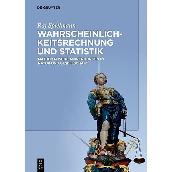 Wahrscheinlichkeitsrechnung und Statistik, Raj Spielmann