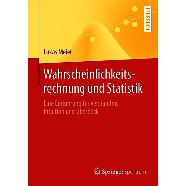 Wahrscheinlichkeitsrechnung und Statistik, Lukas Meier