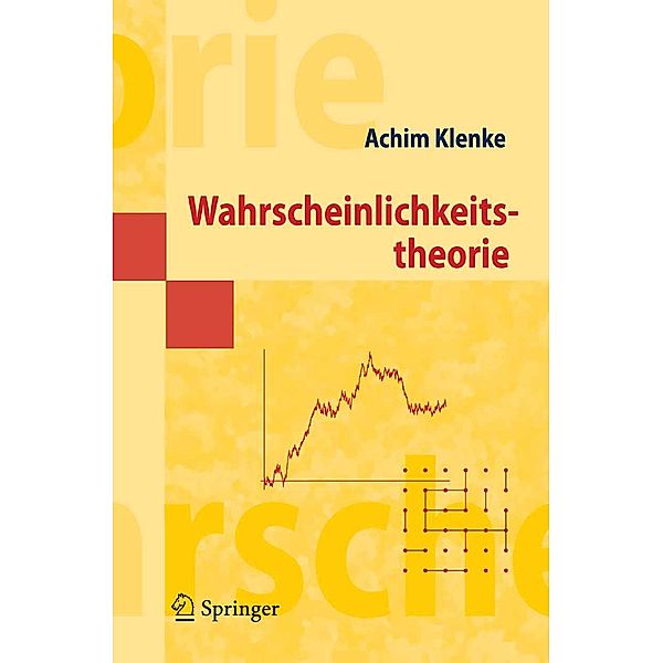 Wahrscheinlichkeitstheorie / Masterclass, Achim Klenke