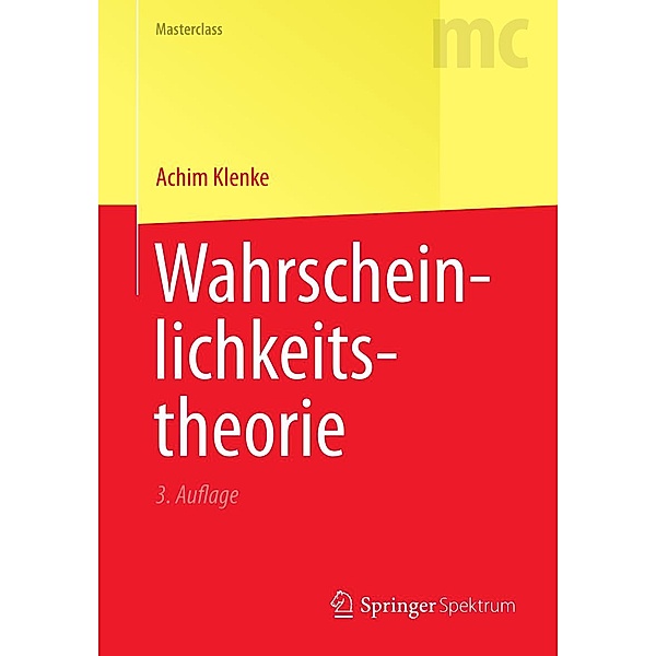 Wahrscheinlichkeitstheorie / Masterclass, Achim Klenke