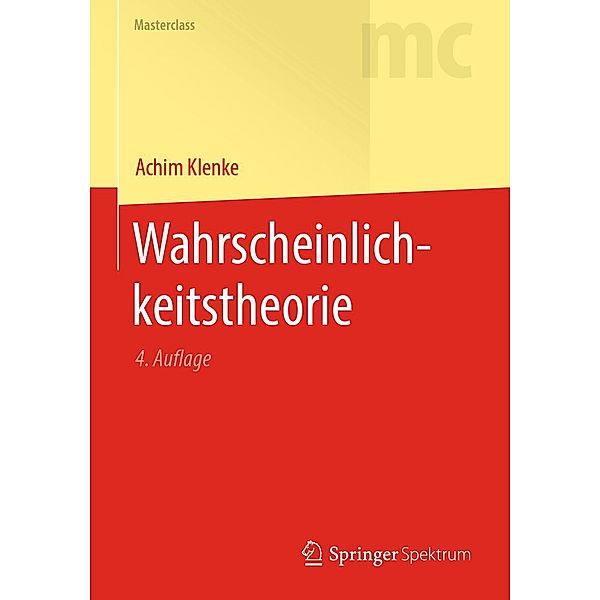 Wahrscheinlichkeitstheorie / Masterclass, Achim Klenke