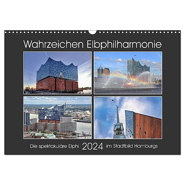 Wahrzeichen Elbphilharmonie (Wandkalender 2024 DIN A3 quer), CALVENDO Monatskalender, Mirko Weigt © Hamburg