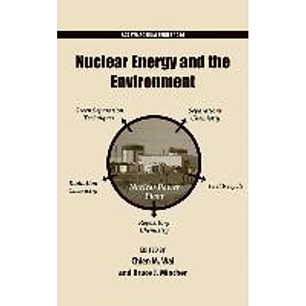Wai, C: Nuclear Energy and the Environment, Chien Wai, Bruce Mincher