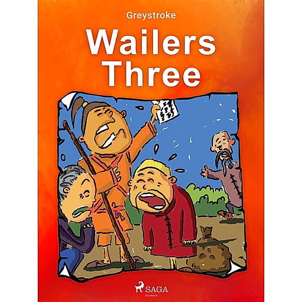 Wailers Three, Greystroke