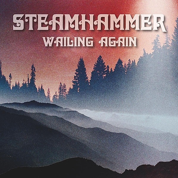 Wailing Again, Steamhammer