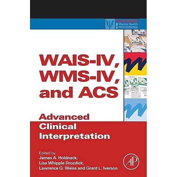 WAIS-IV, WMS-IV, and ACS