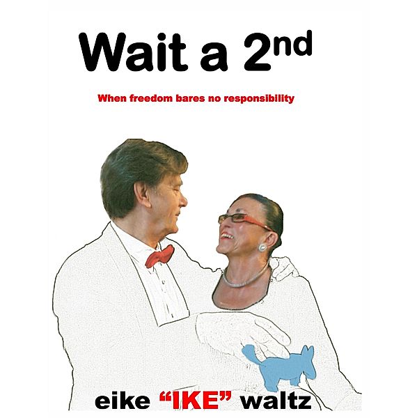 Wait a 2nd, Eike (ike) Waltz