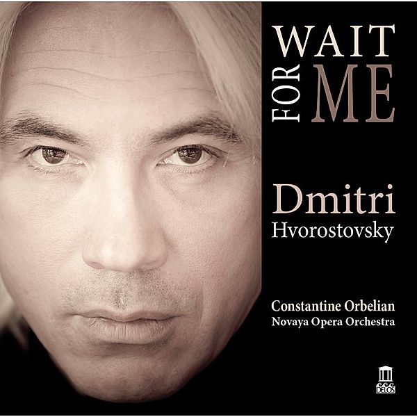 Wait For Me, Hvorostovsky, Orbelian, Novaya Opera Orchestra