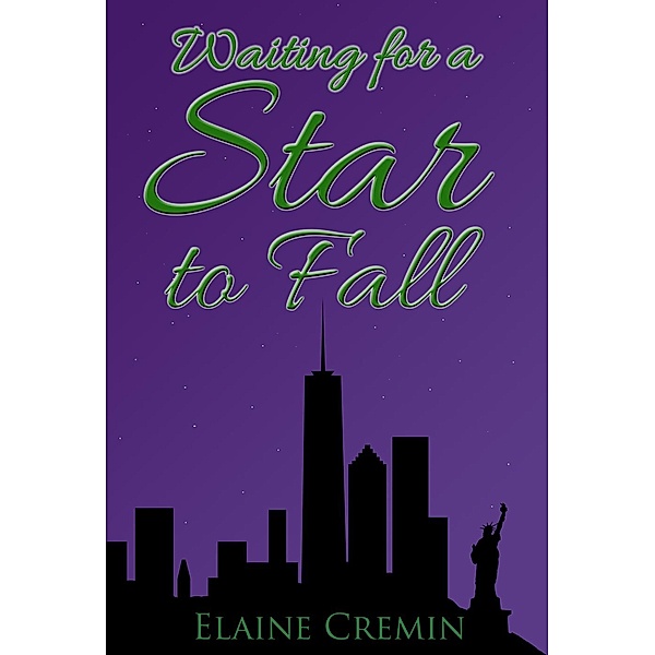 Waiting for a Star to Fall, Elaine Cremin